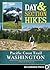 Day & Section Hikes Pacific Crest Trail: Washington (Day and Section Hikes)