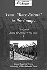 The Gypsies during the Second World War: Volume 1: From Race Science to the Camps (Interface Collection)