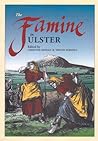 The Famine in Ulster The Famine in Ulster