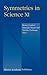 Symmetries in Science XI
