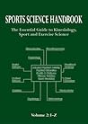 Sports Science Handbook: Volume 2: The Essential Guide to Kinesiology, Sport & Exercise Science