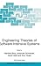 Engineering Theories of Software Intensive Systems: Proceedings of the NATO Advanced Study Institute on Engineering Theories of Software Intensive ... II: Mathematics, Physics and Chemistry, 195)