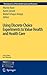 Using Discrete Choice Experiments to Value Health and Health Care (The Economics of Non-Market Goods and Resources, 11)