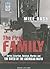 The First Family: Terror, Extortion, Revenge, Murder, and the Birth of the American Mafia