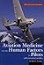 Aviation Medicine & Other Human Factors for Pilots by Ross Ewing