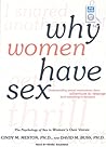 Why Women Have Sex by Cindy M. Meston