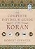 The Complete Infidel's Guide to the Koran
