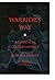 Warrior's Way: A Twentieth ...
