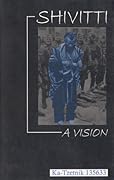 Shivitti: A Vision