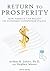 Return to Prosperity by Arthur B. Laffer