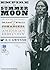 Empire of the Summer Moon: Quanah Parker and the Rise and Fall of the Comanches, the Most Powerful Indian Tribe in American History