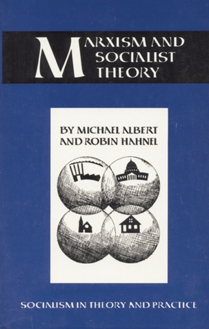Marxism and Socialist Theory: Socialism in Theory and Practice (Paperback)