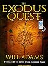 The Exodus Quest by Will    Adams