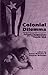 Colonial Dilemma: Critical Perspectives on Contemporary Puerto Rico