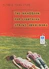The Handbook for Lightning Strike Survivors by Michele Young-Stone