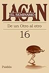 Seminaro 16: De un otro al otro