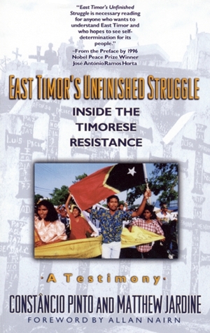 East Timor's Unfinished Struggle: Inside the Timorese Resistance (Paperback)