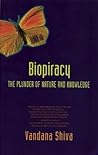 Biopiracy: The Pl...