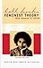 Feminist Theory by bell hooks