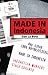 Made in Indonesia: Indonesi...