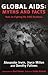 Global AIDS: Myths & Facts