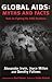 Global AIDS: Myths & Facts