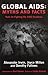 Global AIDS: Myths & Facts