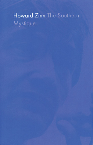 The Southern Mystique (Radical 1960s)