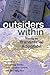 Outsiders Within: Writing o...