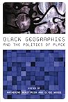 Black Geographies...