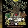 Toolbox for Sustainable City Living by Scott Kellogg