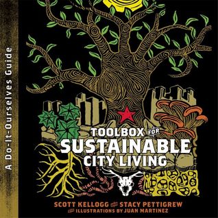 Toolbox for Sustainable City Living: A do-it-Ourselves Guide (Paperback)