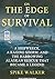 On the Edge of Survival: A Shipwreck, a Raging Storm, and the Harrowing Alaskan Rescue That Became a Legend