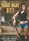 Friday Night Bites by Chloe Neill