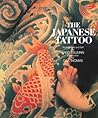 The Japanese Tattoo by Sandi Fellman