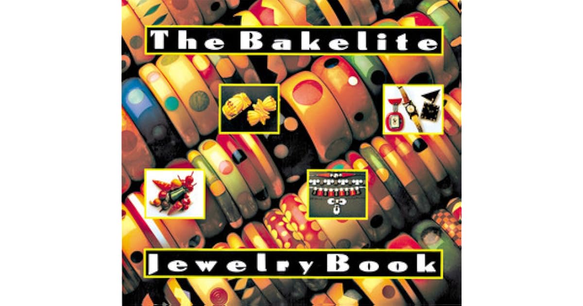 The Bakelite Jewelry Book by Corinne Davidov