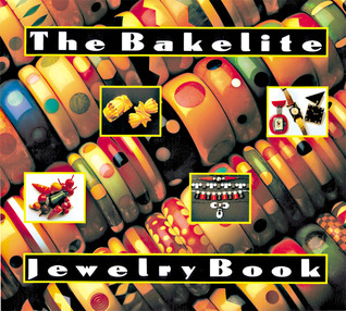 The Bakelite Jewelry Book