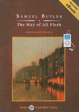 The Way of All Flesh