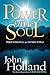 Power of the Soul by John Holland