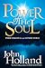 Power of the Soul by John Holland Power of the Soul by John Holland