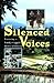 Silenced Voices by Inez Hollander