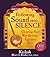 Following Sound Into Silence by Kurt (Kailash) A. Bruder Ph...