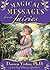 Magical Messages from the Fairies Oracle Cards: A 44-Card Deck and Guidebook