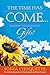 Time Has Come... to Accept Your Intuitive Gifts! by Sonia Choquette Time Has Come... to Accept Your Intuitive Gifts! by Sonia Choquette