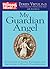 My Guardian Angel: True Stories of Angelic Encounters from Woman's World Magazine Readers