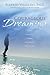 Courageous Dreaming: How Shamans Dream the World Into Being