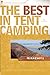 The Best in Tent Camping by Tom Watson
