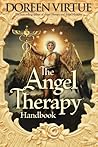 The Angel Therapy Handbook by Doreen Virtue