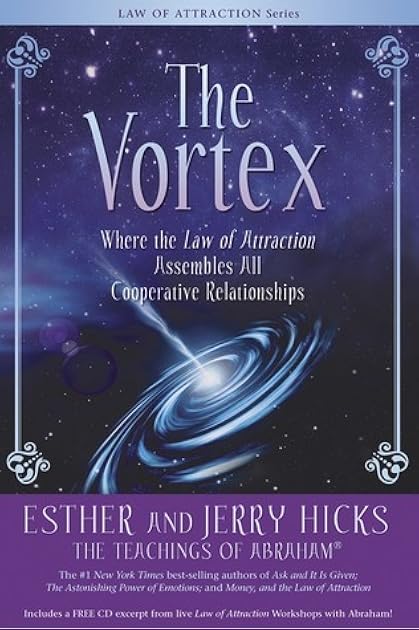 The Vortex: Where the Law of Attraction Assembles All Cooperative Relationships