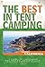 The Best in Tent Camping by Charles  Patterson